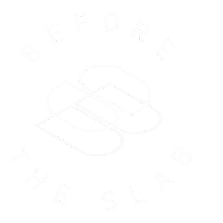 Before The Slab